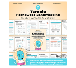 Zestaw Narzędzi Terapii Poznawczo-Behawioralnej: 12 Ćwiczeń, Które Pomogą Ci Przełamać Negatywne Wzorce Zachowań, Zarządzać Emocjami i Budować Lepszą Przyszłość